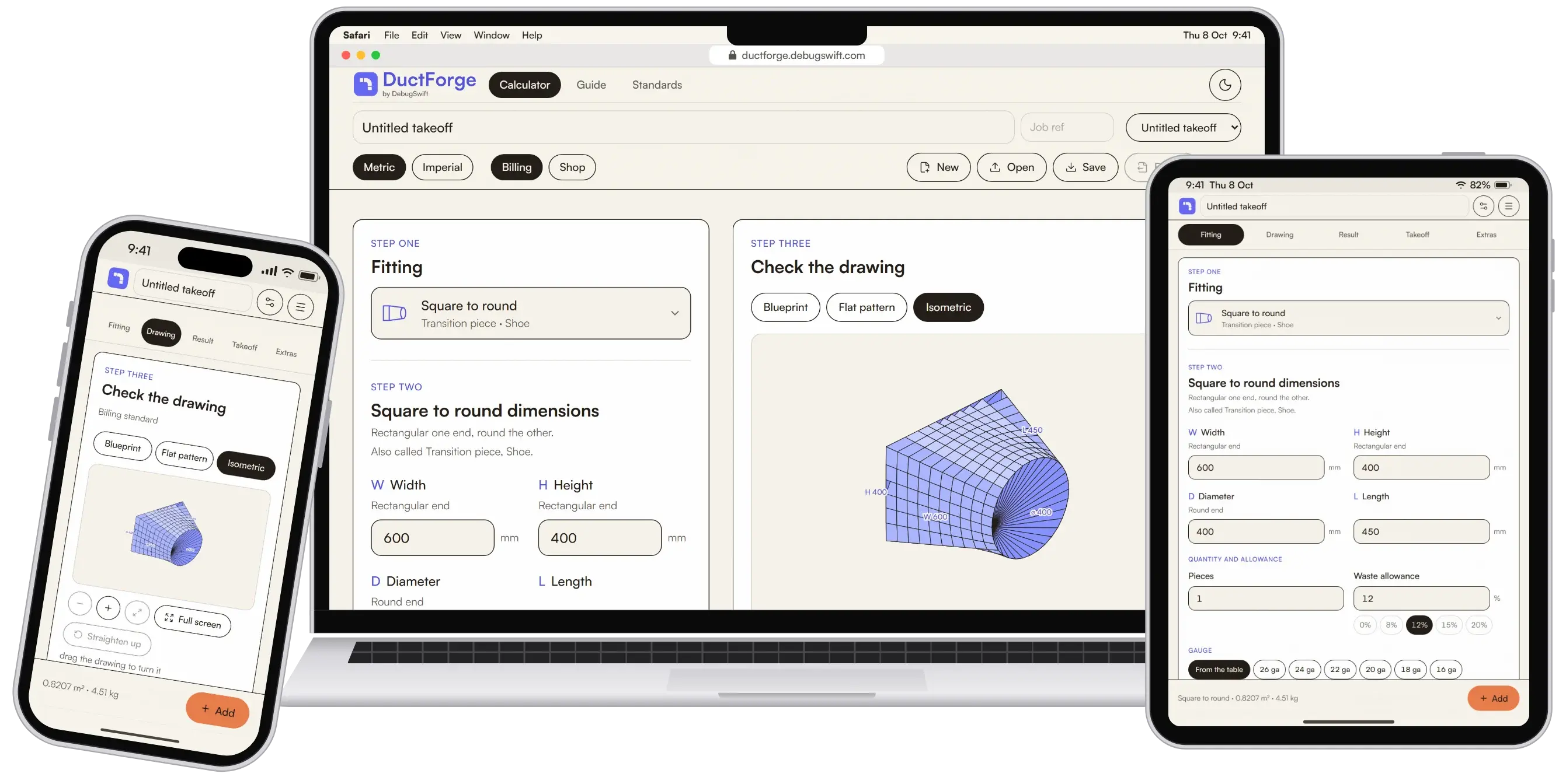 DuctForge on a laptop, a tablet and a phone: a square-to-round duct fitting entered by its dimensions, drawn as an isometric view, with its area and weight worked out